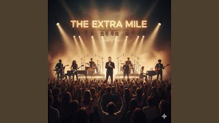 The extra Mile (inglés)