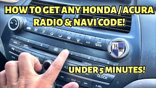 HOW TO GET THE RADIO & NAVI CODE ON ANY HONDA OR ACURA CIVIC ACCORD TL TLX MDX TSX IN LESS 5 MINUTES
