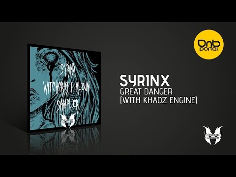 Syrinx - Great Danger (With Khaoz Engine) [Mindocracy Recordings]