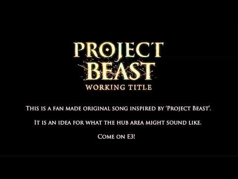 Project Beast / Bloodborne 