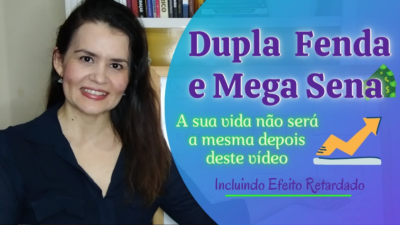 Como a Dupla Fenda pode mudar a sua vida? Um exemplo bem simples para que você entenda | Fê Corrêa