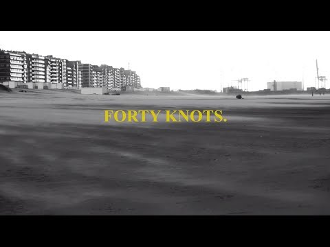 'FORTY KNOTS' Kitesurfing a North Sea storm in Belgium