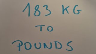 183 kg to pounds