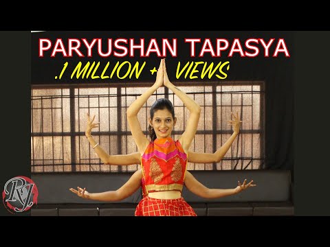 Paryushan Tapasya | RAJ ADROJA DANCE STUDIO