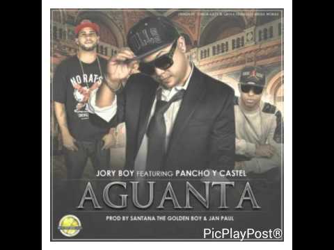 Jory Boy ft. Pancho y Castel - Aguanta