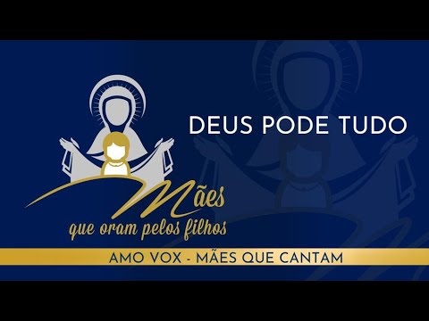 Deus Pode Tudo - Grupo de Mães Que Oram Pelos…