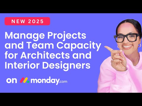 Project Management in monday.com for Interior Designers and Architects