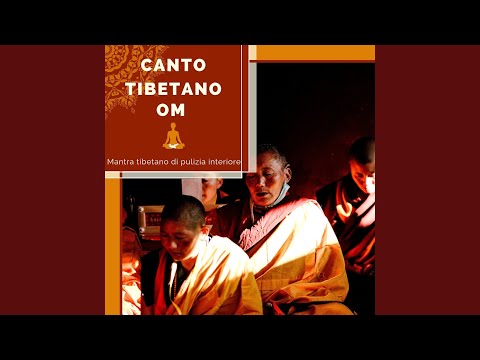 Mantra tibetano di pulizia interiore