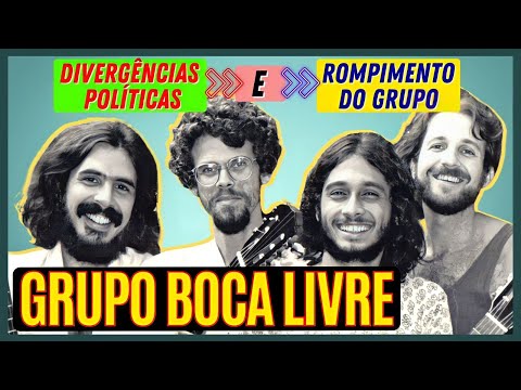 GRUPO BOCA LIVRE E AS DIVERGÊNCIAS POLÍTICAS QUE CAUSARAM O ROMPIMENTO DO GRUPO 🎶