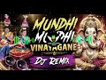 Mundhi Mundhi Vinayagane DJ Remix Vinayagar Song Remix Bass Boosted DJ Vishnu Entertainment