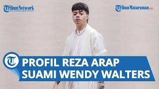 Profil Reza Arap Oktovian, Suami Wendy Walters, Mulai jadi Konten Kreator sejak 2012