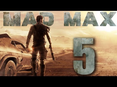 Mad Max Walkthrough Gameplay 60FPS HD - Into Madness - Part 5