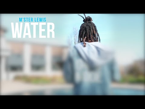 M'ster Lewis - Water