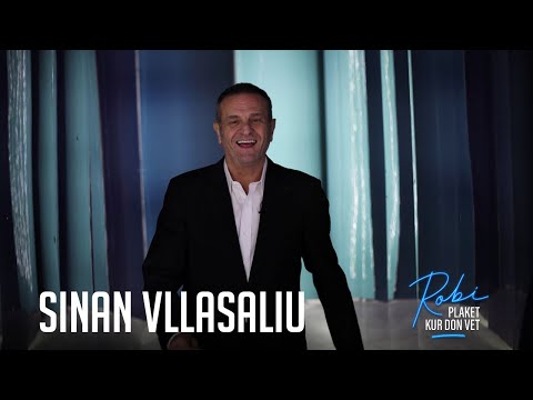 Robi Plaket Kur Don Vet - Sinan Vllasaliu (Emisioni i Plotë)