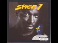 Spice 1 Welcome To The Ghetto