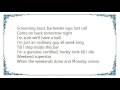 John Michael Montgomery - Weekend Superstar Lyrics