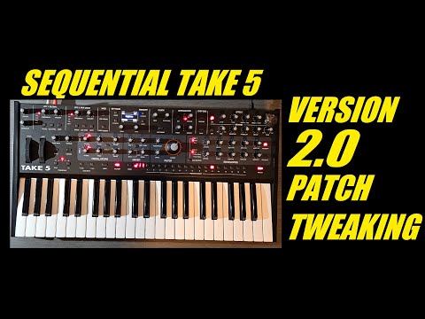 Sequential TAKE 5 Version 2.0 Patch Tweaking Analog Synthesizer Rik Marston