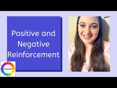 Positive and Negative Reinforcement: 5th Edition Task List Section B-4
