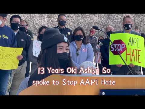 13 Years Old Ashlyn So  spoke to Stop AAPI Hate