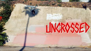 Deathwish Skateboards&#39; &quot;UNCROSSED&quot; Full Length Video
