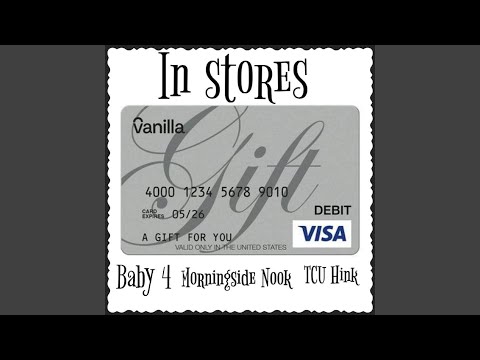 In Stores (feat. Baby 4 & Morningside Nook)