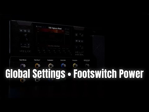 HELIX STADIUM EXPLAINED: Global Settings • Footswitches • Top Controls | MASTERCLASS