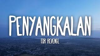 Download lagu For Revenge - Penyangkalan (Lyrics) mp3