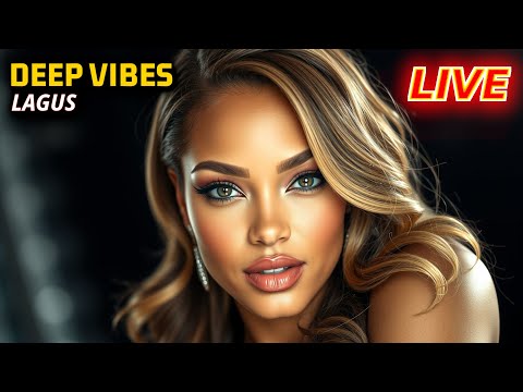 DEEP VIBES LAGUS -  SUMMER VIBES  - CHILL OUT ,  Sunset Chill Mix - Deep Vocal - LOUNGE