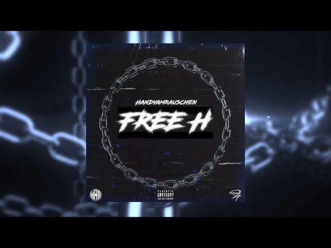 HANDYAMRAUSCHEN-FREE H {OFFICIAL AUDIO}
