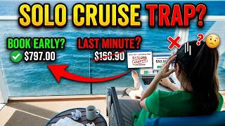 Book Early or Last Minute? The TRUTH About Solo Cruise Deals