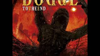 Dodge - To The End (Full Album)