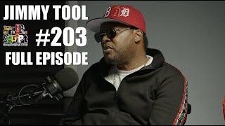 F.D.S #203 - JIMMY TOOL - KNOWING BOB MARLEY, GETTING SET UP &amp; NOT BEING ABLE TO WALK - FULL EPISODE
