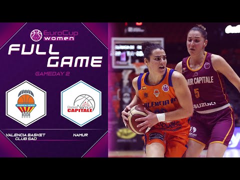 Valencia Basket Club SAD v Namur - Full Game - EuroCup Women 2019-20