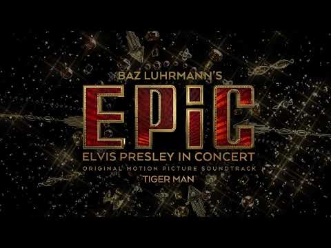 Elvis Presley - Tiger Man (EPiC Version - Official Audio)