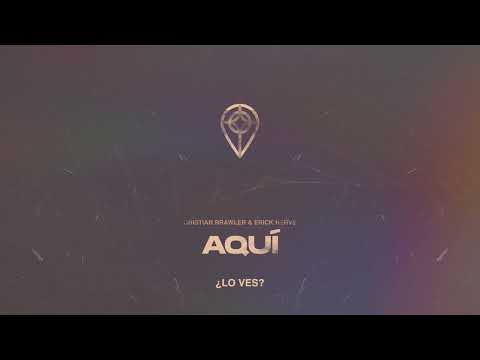 ERICK HERVÉ Y CRISTIAN BRAWLER - AQUÍ (Lyric Video)
