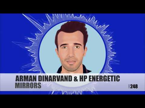 Arman Dinarvand & HP Energetic   Mirrors   YouTube