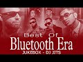 BEST OF BLUETOOTH ERA JUKEBOX DJ JITS HONEY SINGH IMRAN KHAN BEWAFA AAJA WE MAHIYA