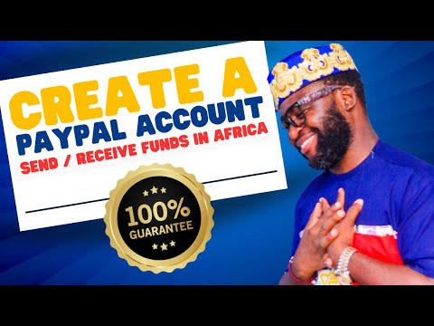 , title : 'How To Create A Verified PayPal Account In Africa | Send & Receive Funds Via PayPal'