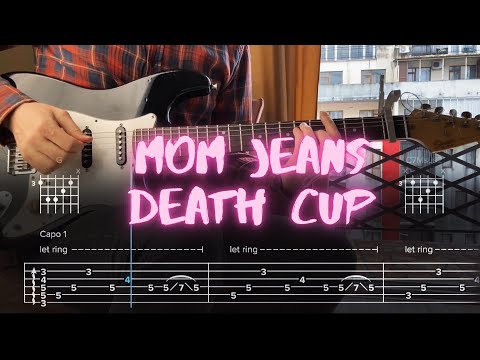 Death Cup Mom Jeans Сover / Guitar Tab