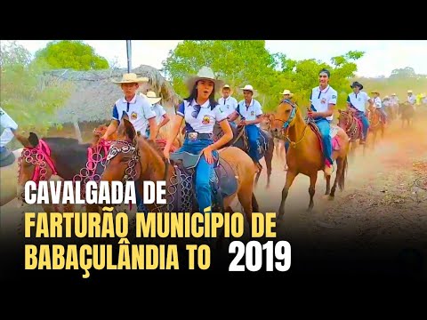 Cavalgada de Farturão município de Babaçulândia Tocantins 2019