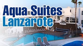 Aqua Suites Lanzarote - A Boutique Resort and Hotel