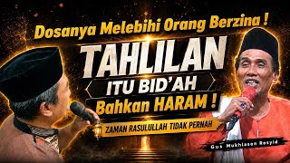 Download lagu Hukum Tahlilan Dalam Islam Bid’ah atau Haram? Bagaimana Pandangan Hakikat || Gus Mukhlason Rosyid mp3