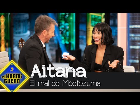 Aitana sufrió el mal de Moctezuma: "Me puse muy mala" - El Hormiguero