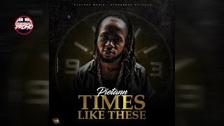 Pietann - Times Like These - January 2019
