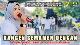 Download lagu Lagu Sasak Kangen Semamem Dengan ( Selingkuh ) - Nana Nutriisari FT Della Musik Terbaru mp3