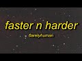 6arelyhuman Faster N Harder W Asteria Kets4eki Lyrics