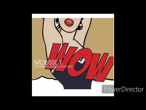 Wow - Mousse T (feat Emma Lanford) (Kid Version)