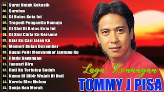Download lagu Tommy j pisa full album  mp3