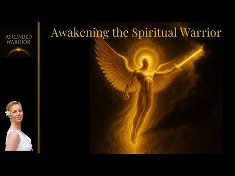 Awakening the Spiritual Warrior