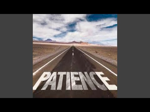 Patience